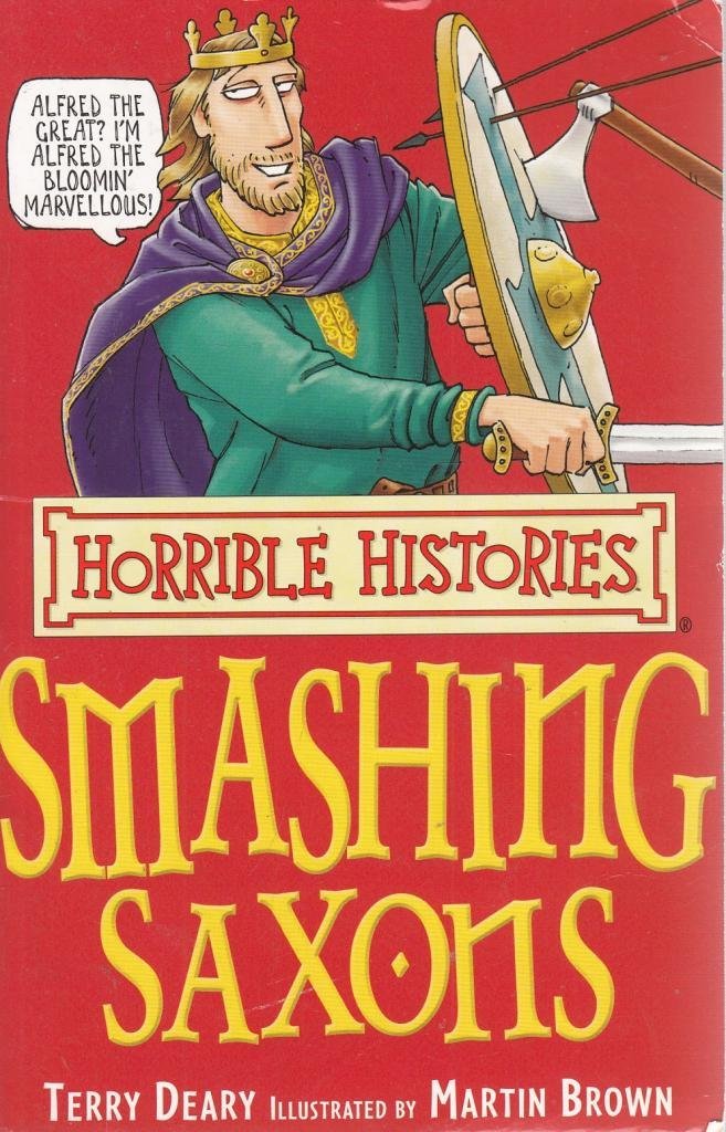 Horrible Histories-Smashing Saxons