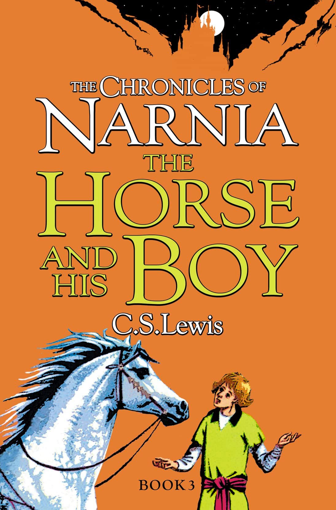 The Chronicles Of Narnia The Horse & His Boy